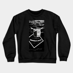 think out of the box Crewneck Sweatshirt